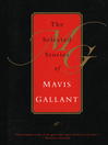 Cover image for The Selected Stories of Mavis Gallant